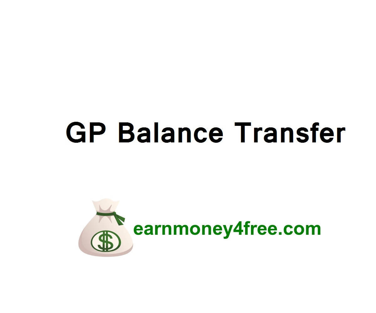 GP Balance Transfer System 2022 Transfer Balance Any Operator Code, Limit