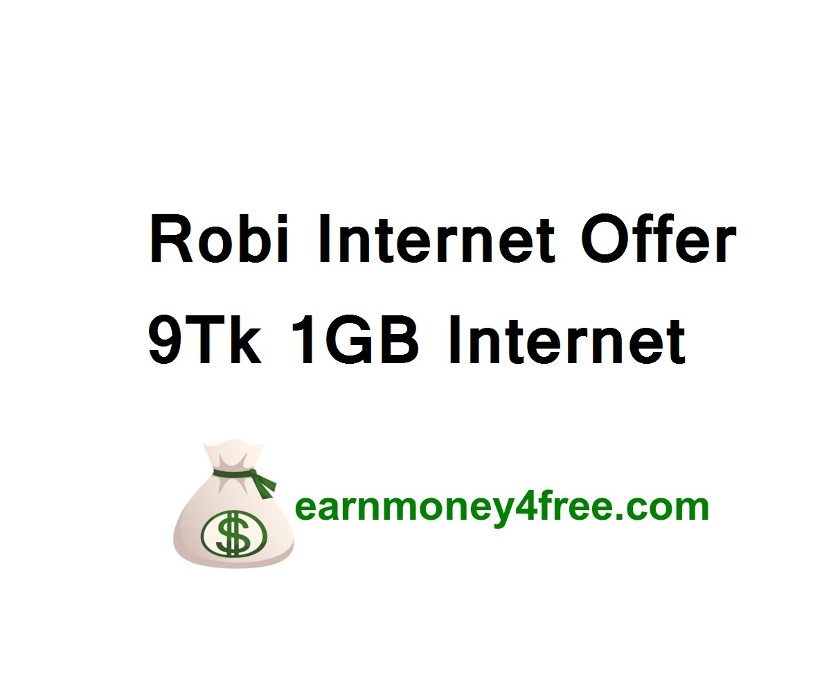 Robi Internet Offer 2022 | 9Tk 1GB Internet